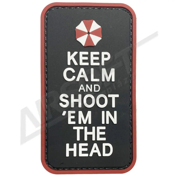 PATCH 0072 - KEEP CALM AND SHOOT 'EM