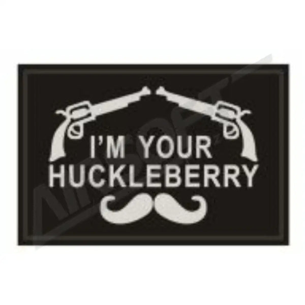 PATCH 0553 - I'M YOUR HUCKLEBERRY REVOLVER - FEKETE