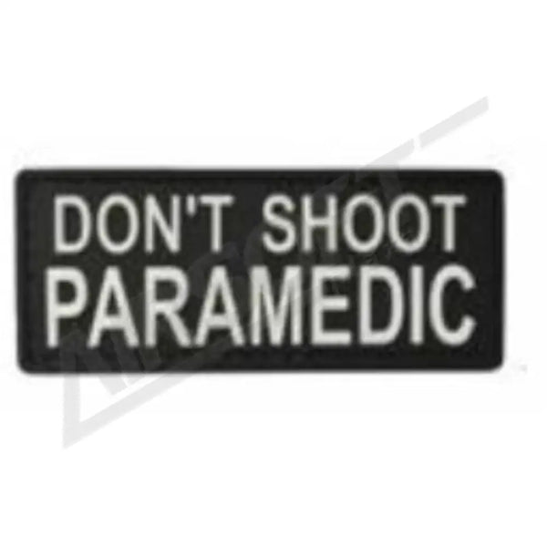 PATCH 0753 - DON'T SHOOT PARAMEDIC