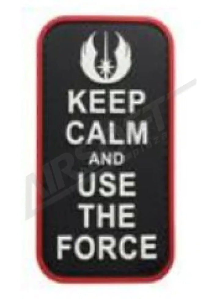 Patch 0799 - Keep Calm And Use The Force Felvarrók